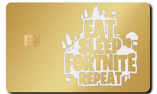 EAT. SLEEP. FORTNITE. REPEAT